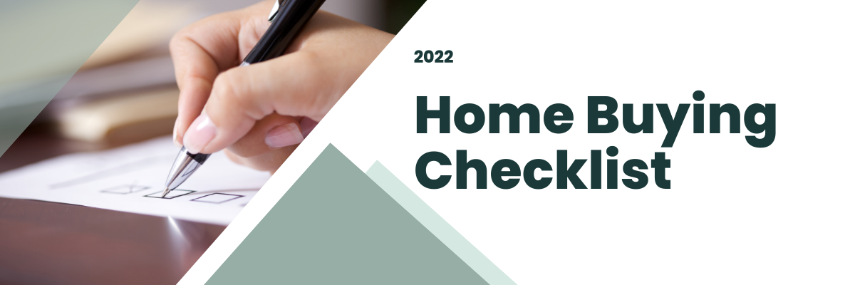 2022 Home Buying Checklist